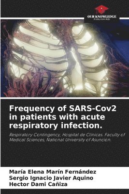 Frequency of SARS-Cov2 in patients with acute respiratory infection. 1