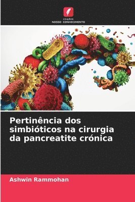 bokomslag Pertinncia dos simbiticos na cirurgia da pancreatite crnica