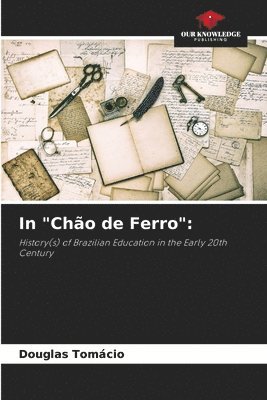 In &quot;Cho de Ferro&quot; 1