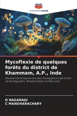 bokomslag Mycoflexie de quelques forts du district de Khammam, A.P., Inde