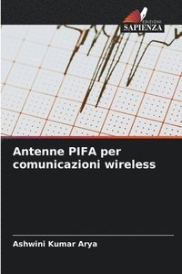 bokomslag Antenne PIFA per comunicazioni wireless
