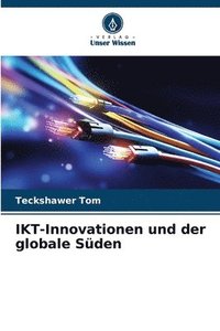 bokomslag IKT-Innovationen und der globale Sden