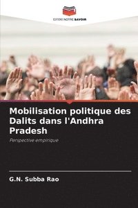 bokomslag Mobilisation politique des Dalits dans l'Andhra Pradesh