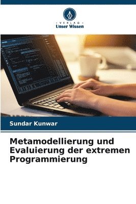 bokomslag Metamodellierung und Evaluierung der extremen Programmierung