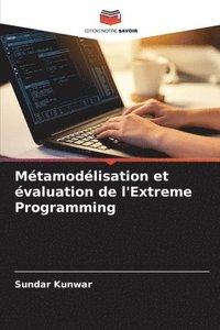 bokomslag Mtamodlisation et valuation de l'Extreme Programming