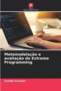 bokomslag Metamodelao e avaliao do Extreme Programming