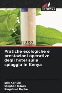 bokomslag Pratiche ecologiche e prestazioni operative degli hotel sulla spiaggia in Kenya