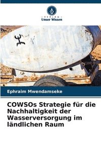 bokomslag COWSOs Strategie fr die Nachhaltigkeit der Wasserversorgung im lndlichen Raum