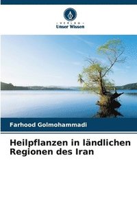 bokomslag Heilpflanzen in lndlichen Regionen des Iran