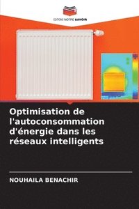 bokomslag Optimisation de l'autoconsommation d'nergie dans les rseaux intelligents