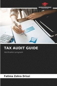bokomslag Tax Audit Guide