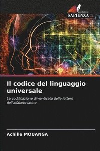 bokomslag Il codice del linguaggio universale