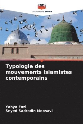 Typologie des mouvements islamistes contemporains 1