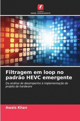 Filtragem em loop no padro HEVC emergente 1