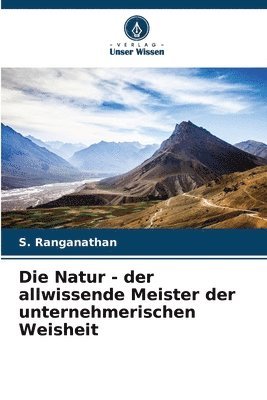 bokomslag Die Natur - der allwissende Meister der unternehmerischen Weisheit