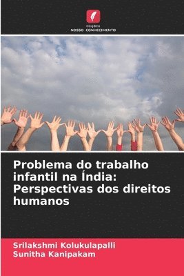 bokomslag Problema do trabalho infantil na ndia