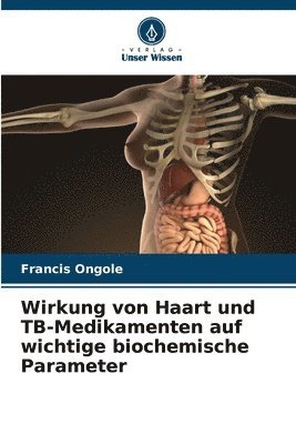 bokomslag Wirkung von Haart und TB-Medikamenten auf wichtige biochemische Parameter