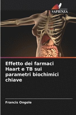 Effetto dei farmaci Haart e TB sui parametri biochimici chiave 1