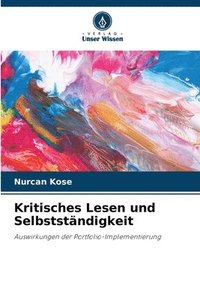 bokomslag Kritisches Lesen und Selbststndigkeit