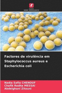 bokomslag Factores de virulncia em Staphylococcus aureus e Escherichia coli