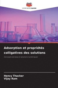 bokomslag Adsorption et proprits colligatives des solutions