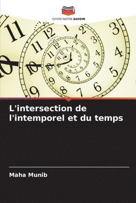 L'intersection de l'intemporel et du temps 1