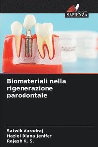 bokomslag Biomateriali nella rigenerazione parodontale