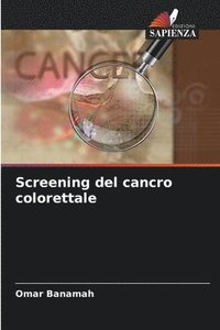 bokomslag Screening del cancro colorettale