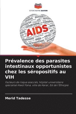 Prvalence des parasites intestinaux opportunistes chez les sropositifs au VIH 1