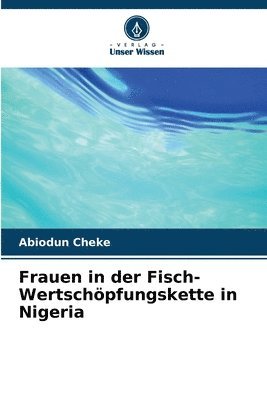 Frauen in der Fisch-Wertschpfungskette in Nigeria 1