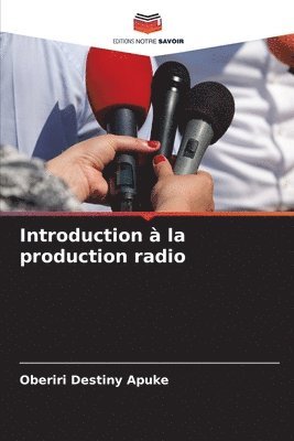 Introduction  la production radio 1