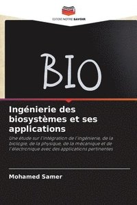 bokomslag Ingnierie des biosystmes et ses applications