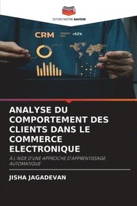 bokomslag Analyse Du Comportement Des Clients Dans Le Commerce Electronique