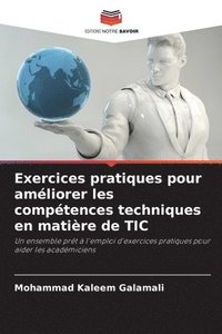 bokomslag Exercices pratiques pour amliorer les comptences techniques en matire de TIC