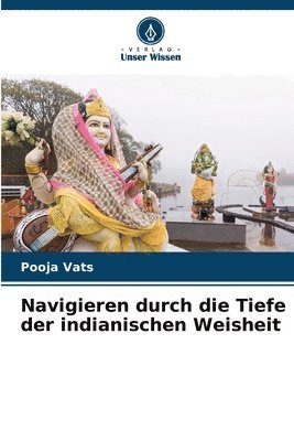 bokomslag Navigieren durch die Tiefe der indianischen Weisheit