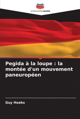 Pegida  la loupe 1