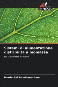 bokomslag Sistemi di alimentazione distribuita a biomassa