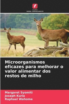 bokomslag Microorganismos eficazes para melhorar o valor alimentar dos restos de milho