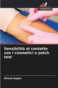 bokomslag Sensibilit al contatto con i cosmetici e patch test