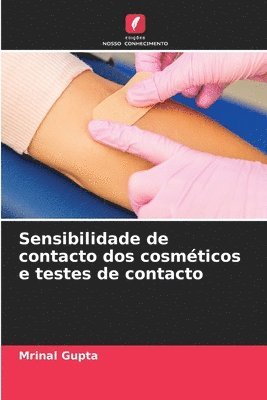 bokomslag Sensibilidade de contacto dos cosmticos e testes de contacto