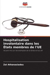 bokomslag Hospitalisation involontaire dans les tats membres de l'UE