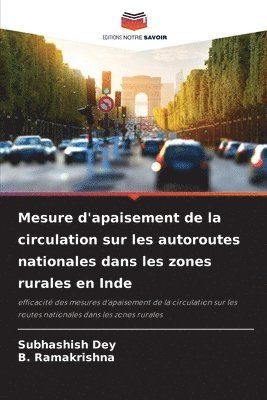 bokomslag Mesure d'apaisement de la circulation sur les autoroutes nationales dans les zones rurales en Inde