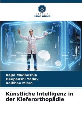 bokomslag Knstliche Intelligenz in der Kieferorthopdie