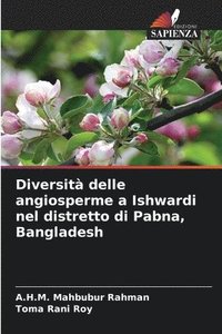 bokomslag Diversit delle angiosperme a Ishwardi nel distretto di Pabna, Bangladesh