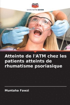 bokomslag Atteinte de l'ATM chez les patients atteints de rhumatisme psoriasique