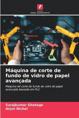 bokomslag Mquina de corte de fundo de vidro de papel avanada