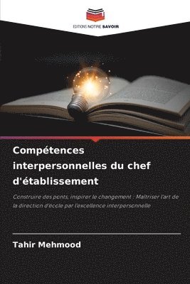 bokomslag Comptences interpersonnelles du chef d'tablissement