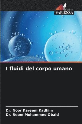 I fluidi del corpo umano 1