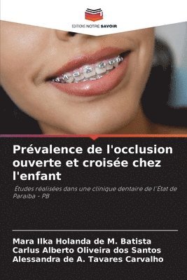 Prvalence de l'occlusion ouverte et croise chez l'enfant 1