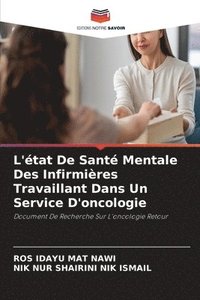 bokomslag L'tat De Sant Mentale Des Infirmires Travaillant Dans Un Service D'oncologie
